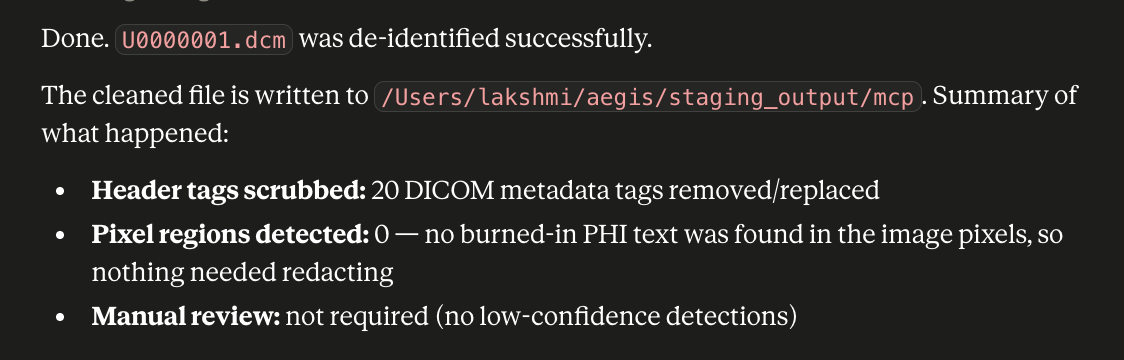 Claude Desktop conversation where the user asks the Aegis MCP server to de-identify a medical image, and Claude reports summary statistics such as detected text regions, redactions, and whether manual review is required.